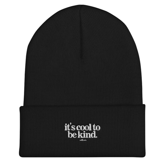 It's Cool To Be Kind Beanie- Black