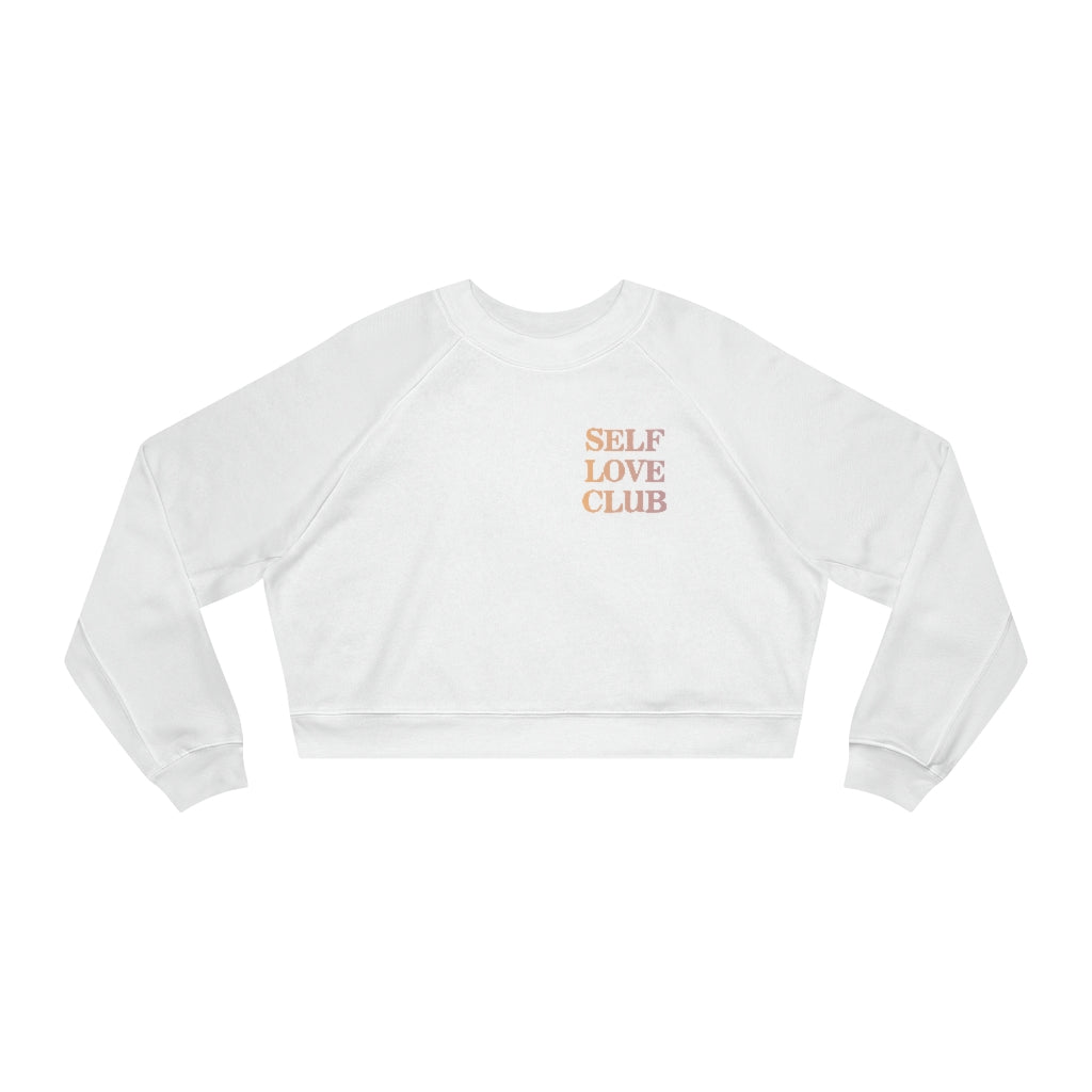 White Self Love Club Cropped Fleece Pullover