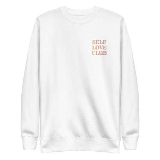 White Self Love Club Fleece Pullover