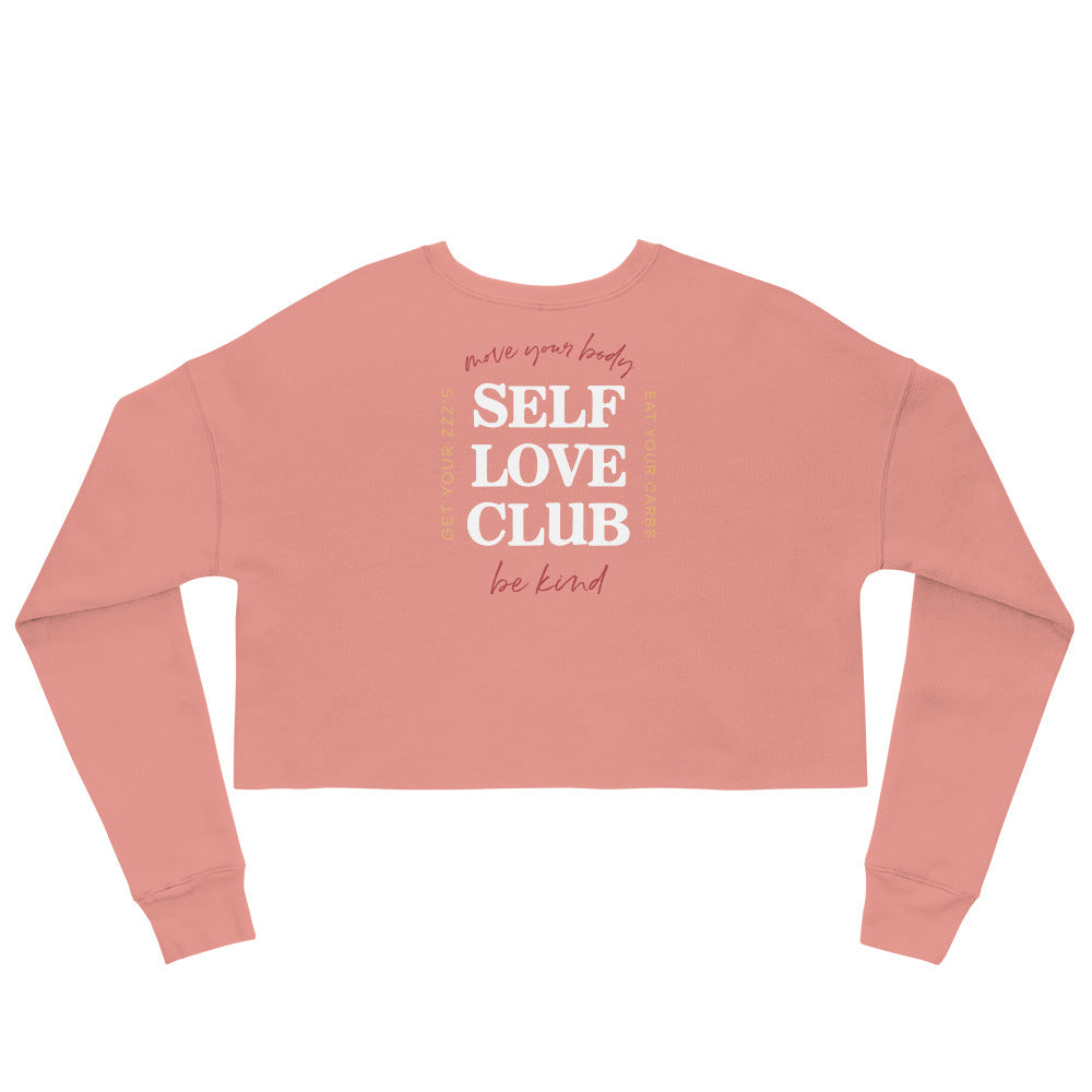 Pink Self Love Club Crop Sweatshirt
